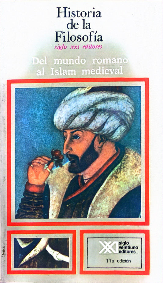 Historia de la filosofía del mundo romano al Islam Medieval