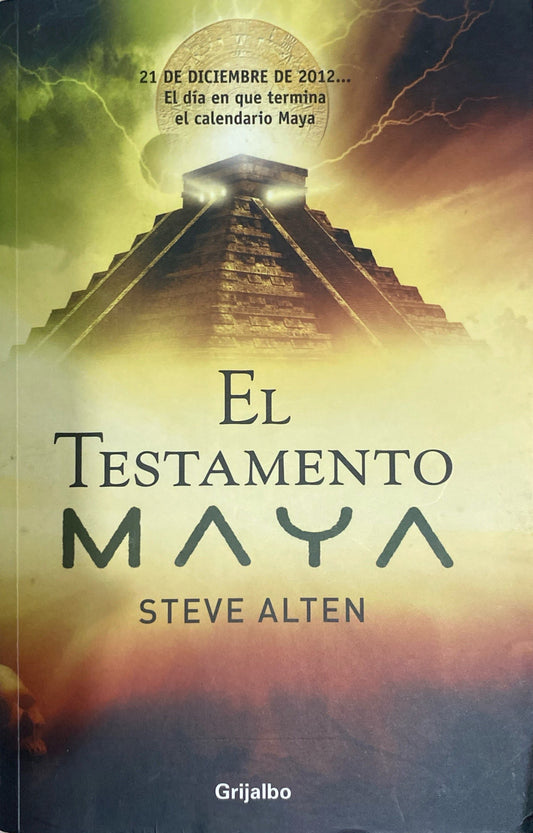 El testamento maya | Steve Alten