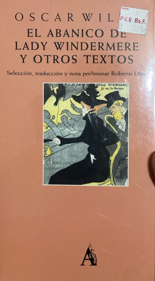 El abanico de Lady Windermere y otros textos | Oscar Wilde