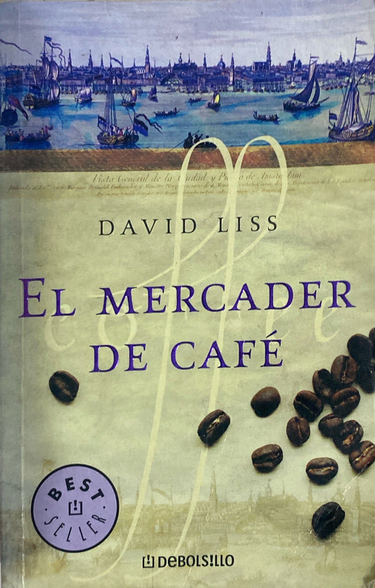 El mercader de Café | David Liss