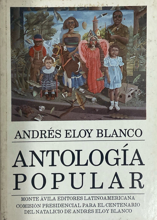 Antología popular | Andrés Eloy Blanco