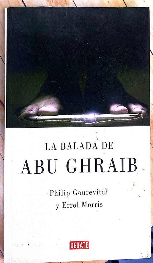 La balada de Abu Ghraib | Philip Gourevitch