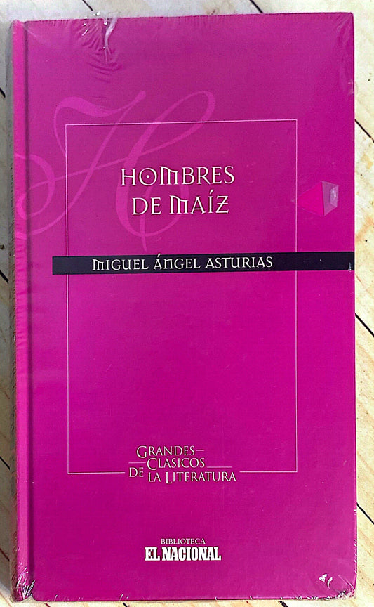 Hombres de maiz | Miguel Angel Asturias