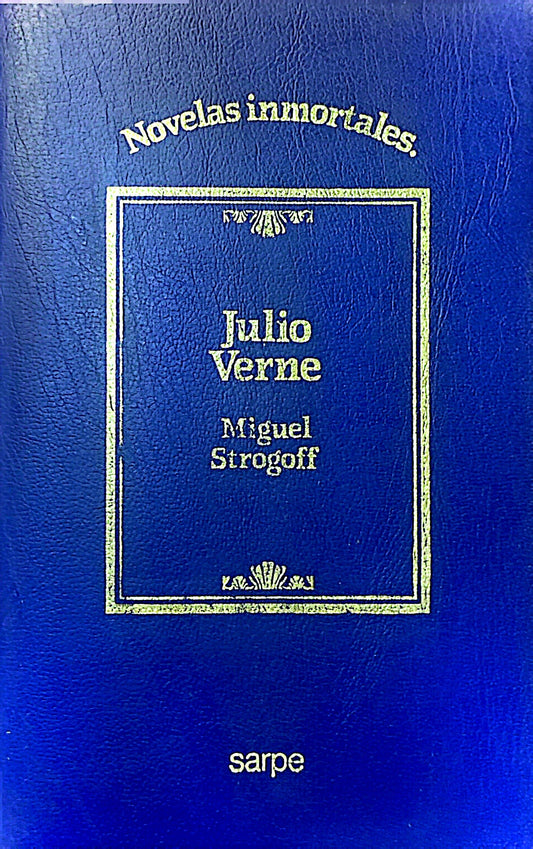 Miguel Strogoff | Julio Verne