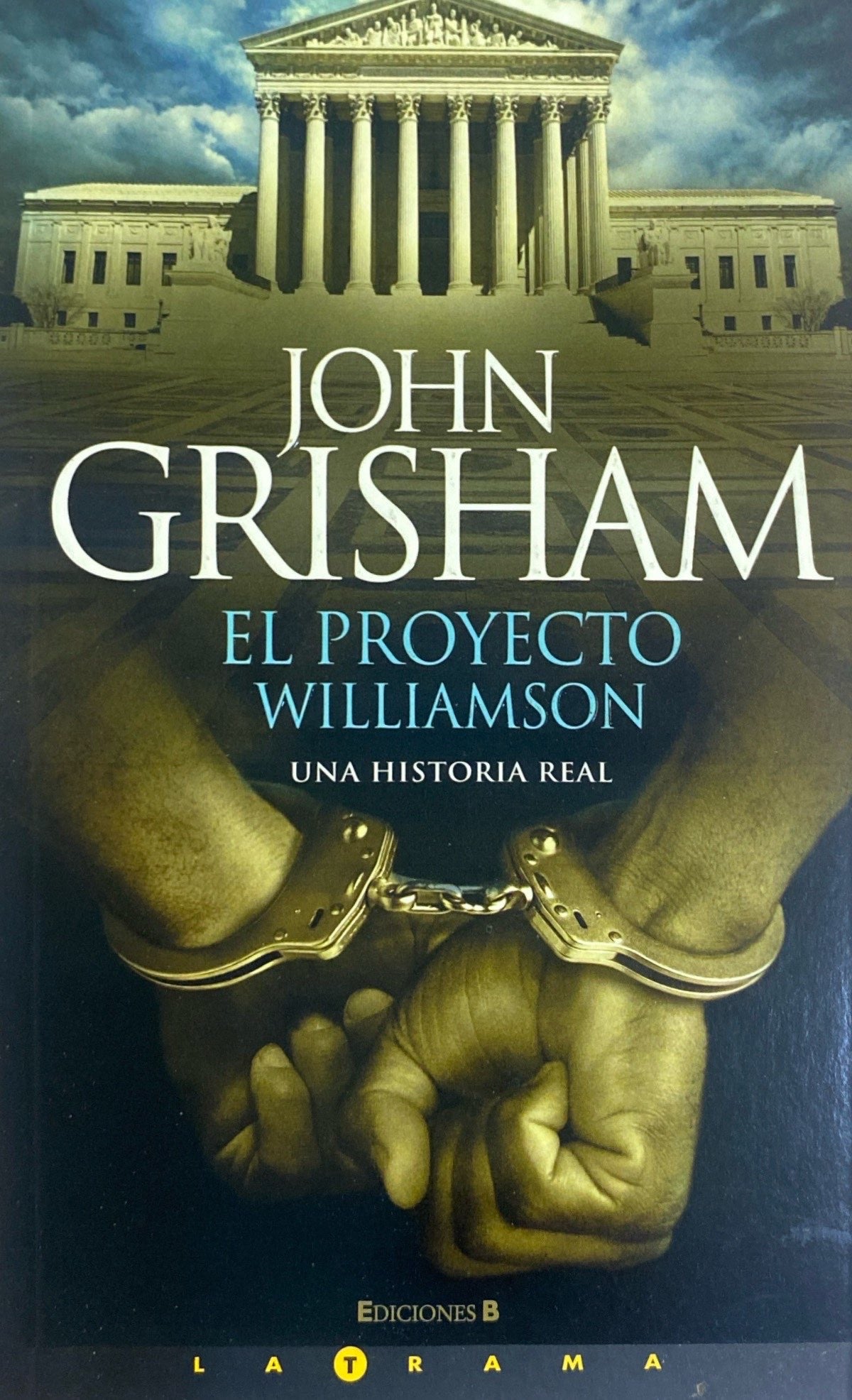 El proyecto williamson | John Grisham
