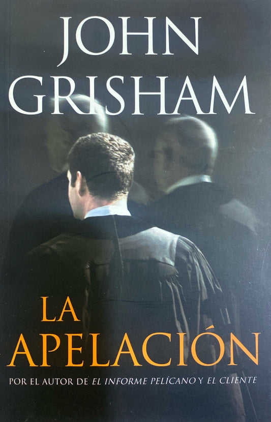 La apelación | John Grisham