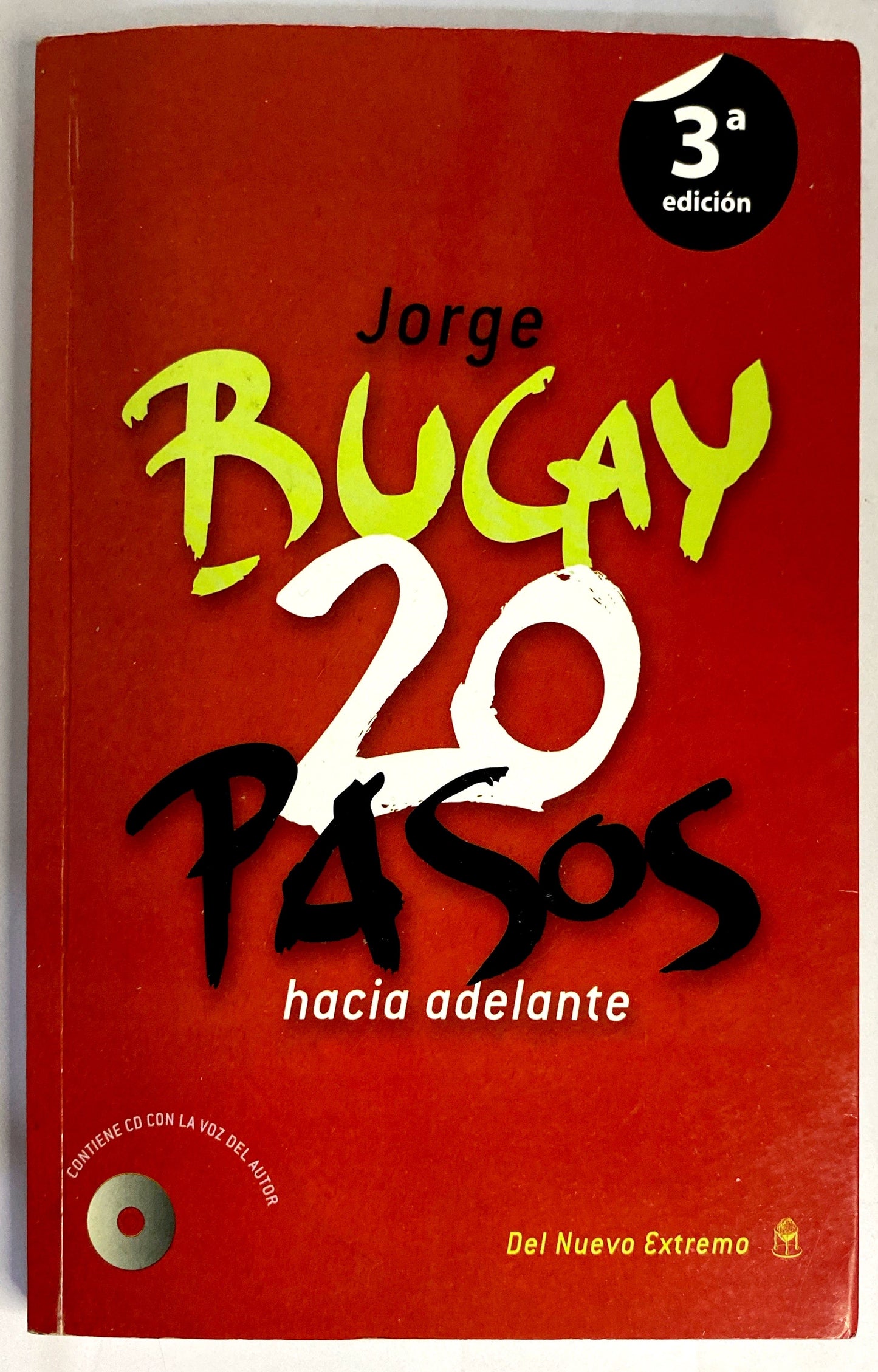 20 pasos hacia adelante | Jorge Bucay