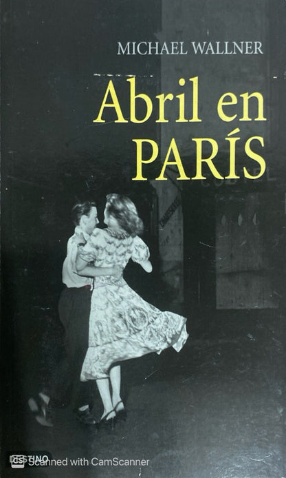 Abril en París | Michael Wallner