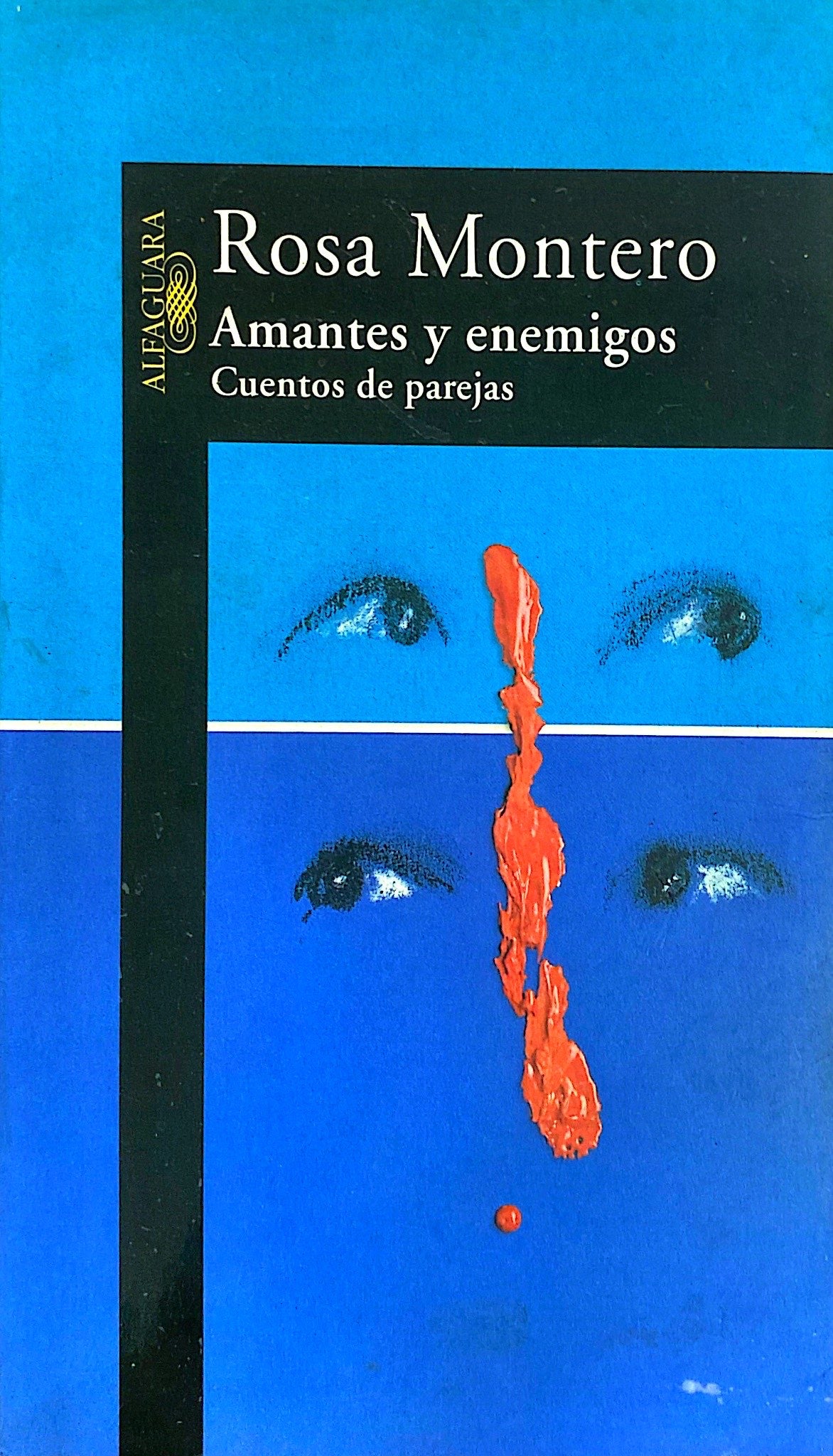 Amantes y enemigos | Rosa Montero