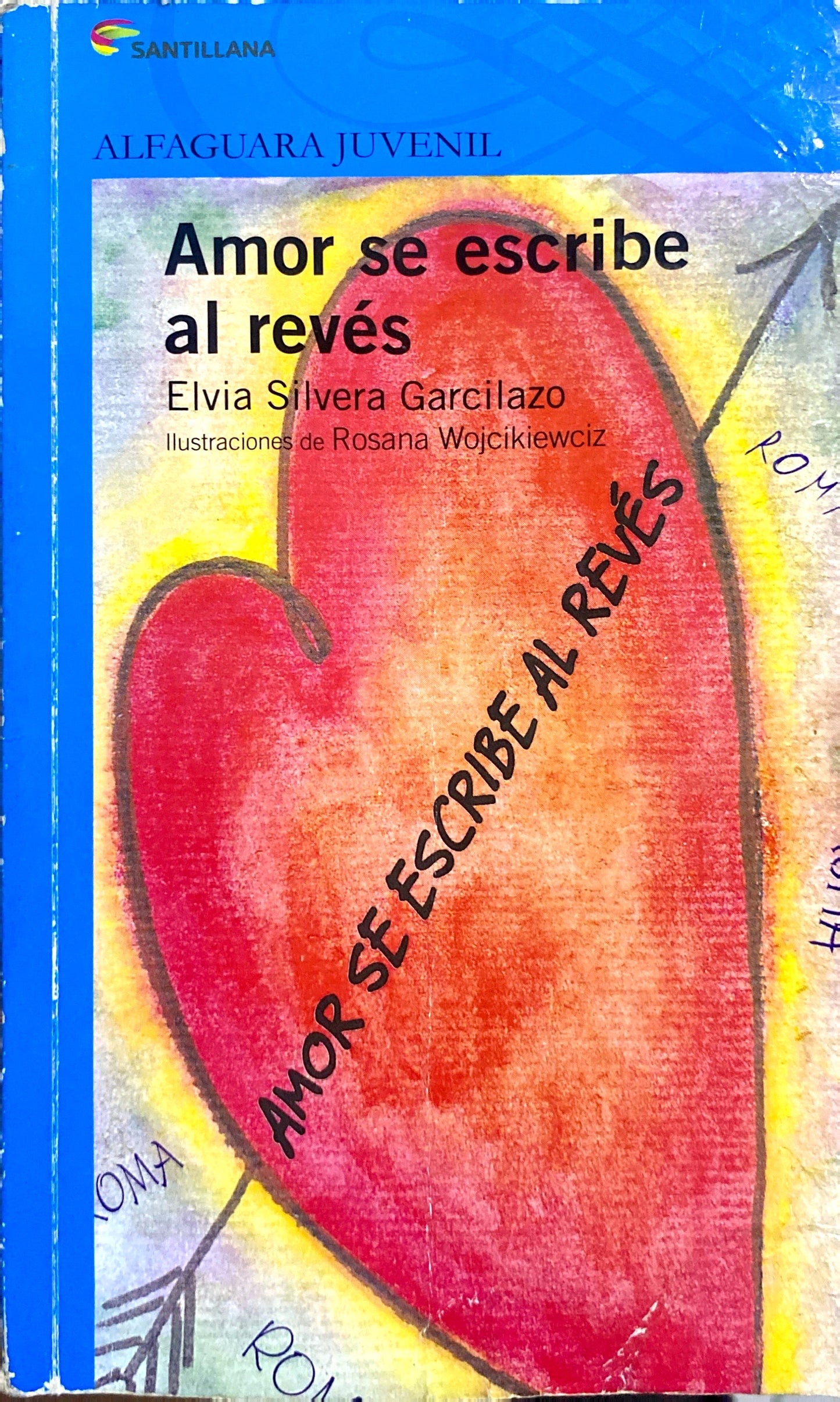 Amor se escribe al reves | Elvia Silvera