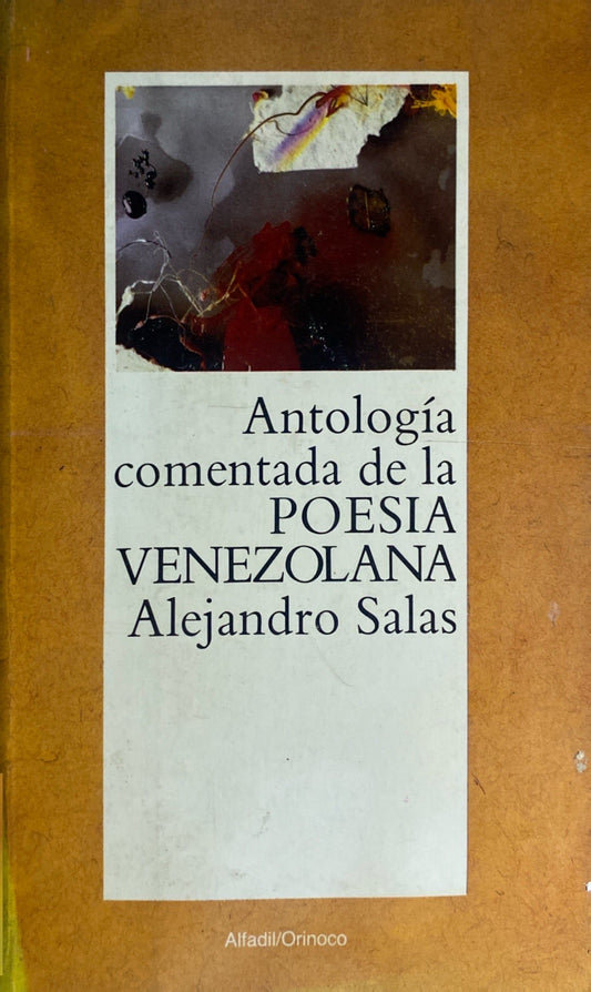 Antología comentada de la poesía venezolana | Alejandro Salas