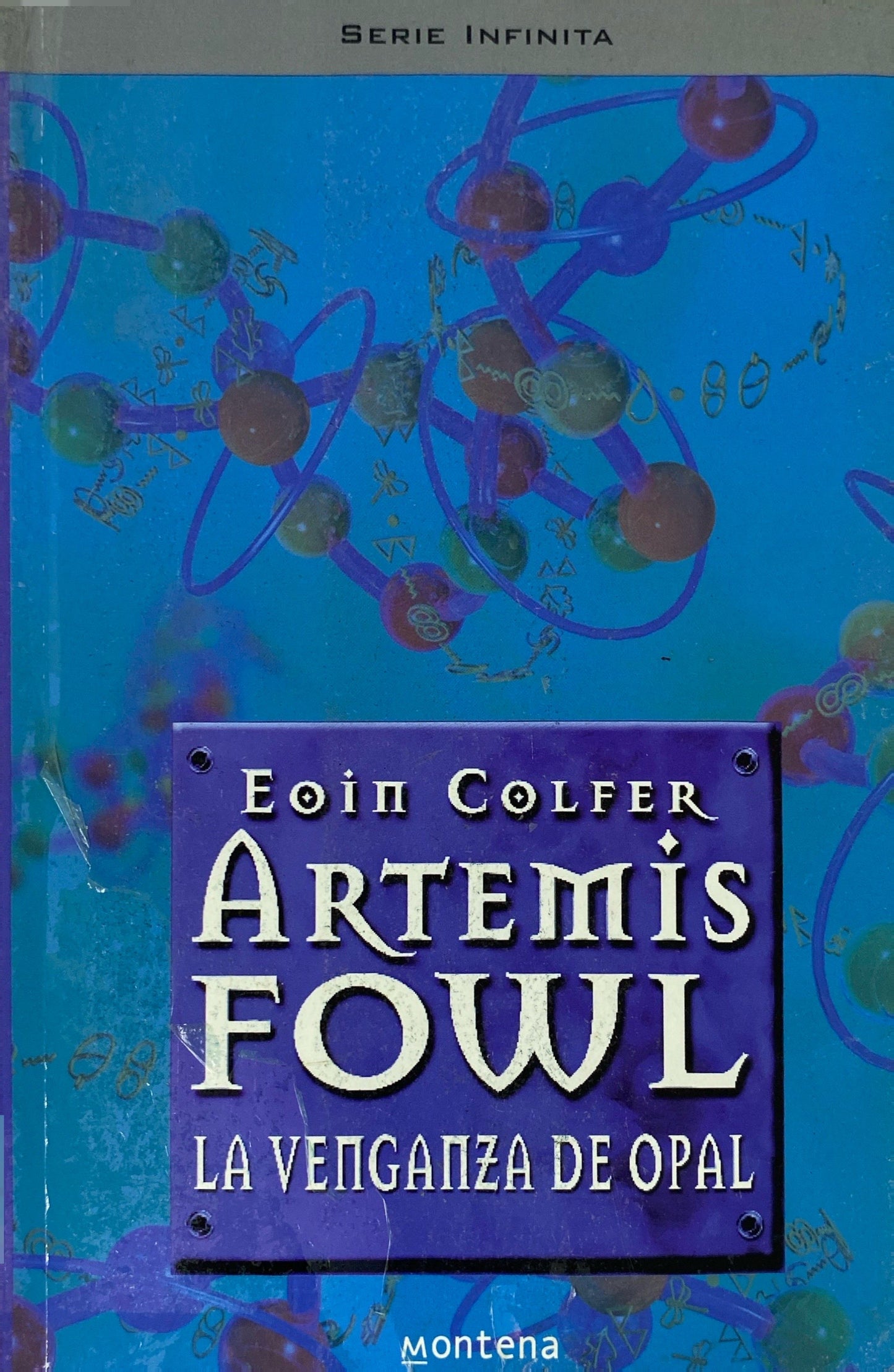 Artemis Fowl La venganza de opal | Eoin Colfer