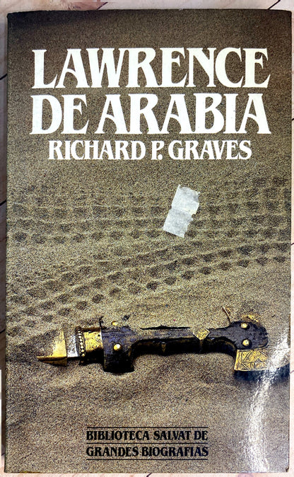 Biografia Lawrence de Arabia | Richard Graves