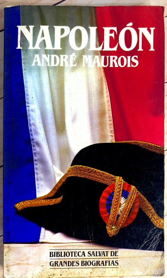 Biografia Napoleon | Andre Maurois