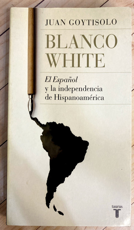 Blanco White | Juan Goytisolo