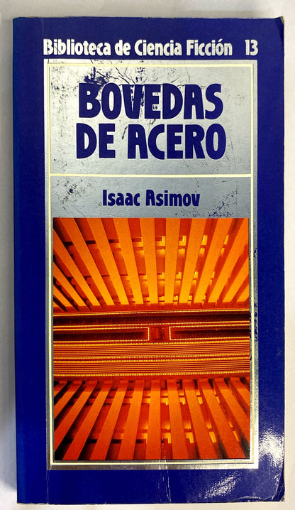 Bovedas de acero | Isaac Asimov