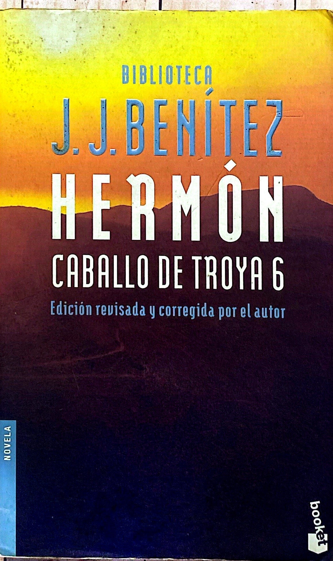 Caballo de troya 6: Hermón | J.J.Benitez