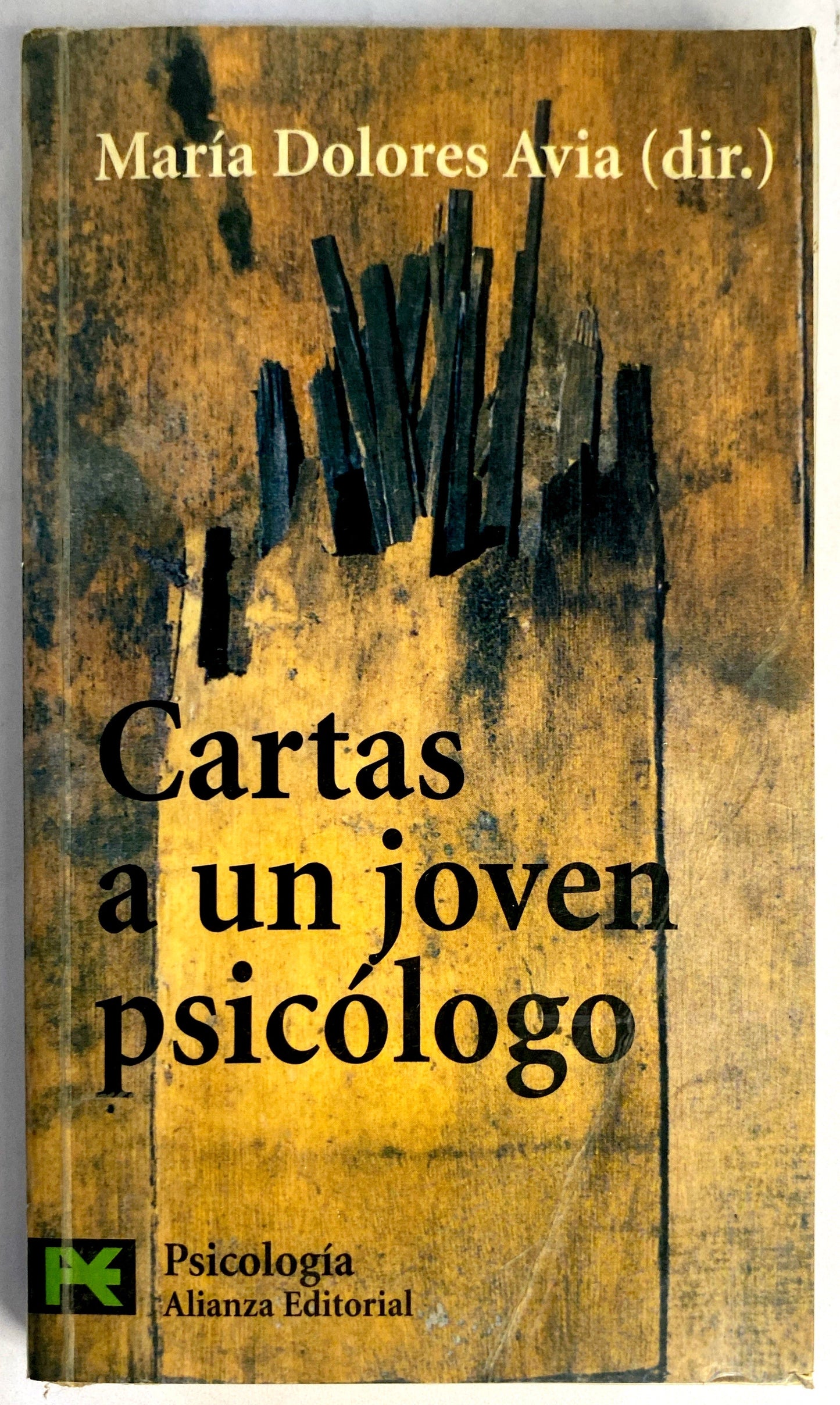 Cartas a un joven psicologo | Maria Dolores Avia