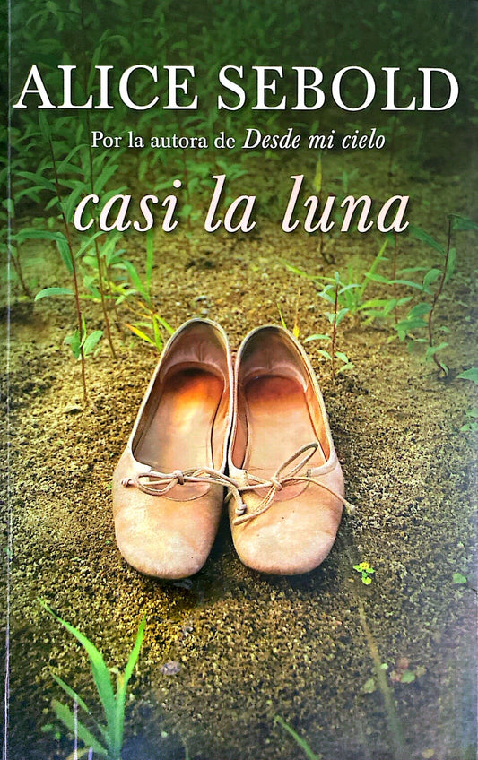 Casi la luna | Alice Sebold