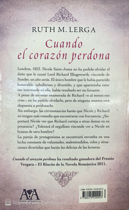 Cuando el corazón perdona | Ruth Lerga