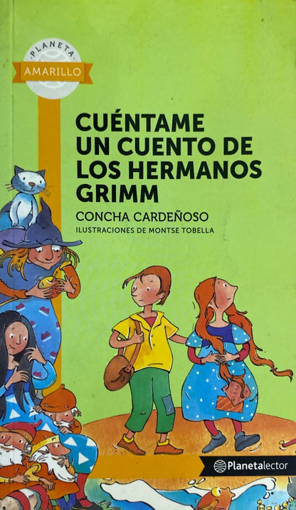 Cuéntame un cuento de los hermanos Grimm | Concha Cardeñoso