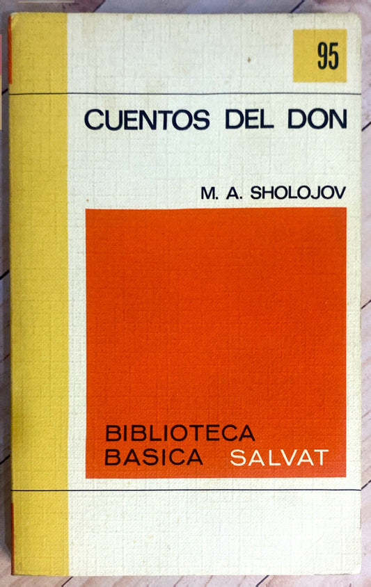 Cuentos del don | M A Sholojov