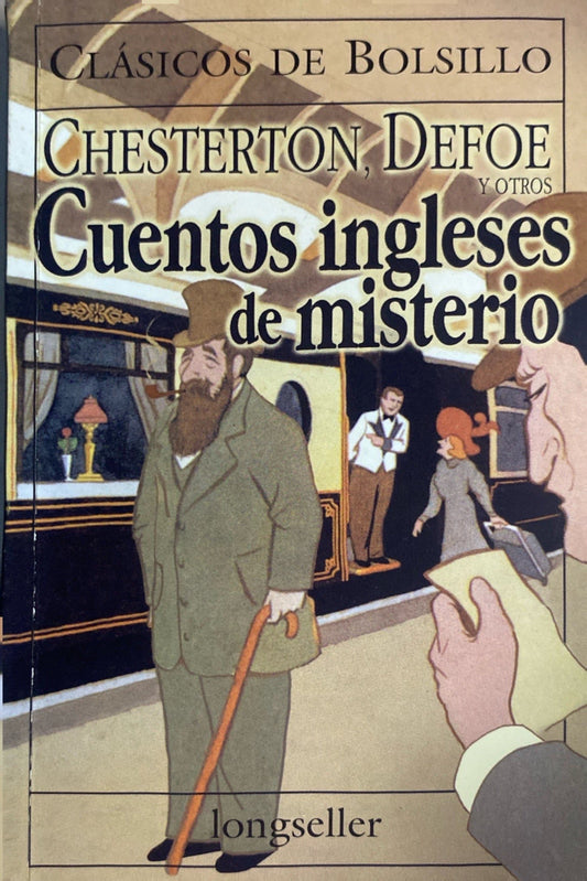 Cuentos ingleses de misterio | Chesterton Defoe