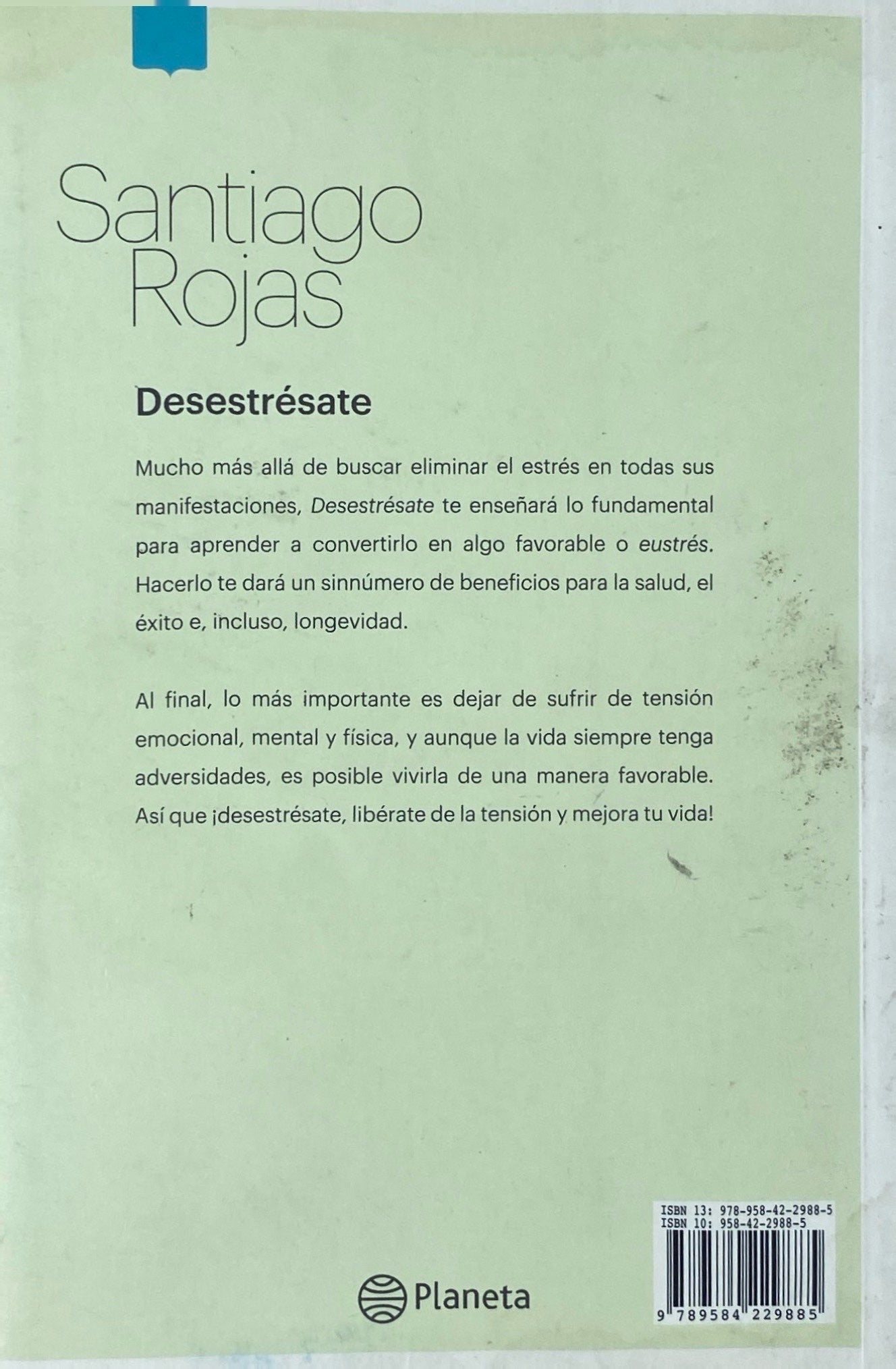 Desestrésate | Santiago Rojas