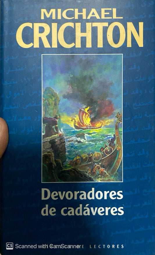 Devoradores de cadáveres | Michael Chrichton