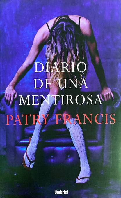 Diario de una mentirosa | Patry francis