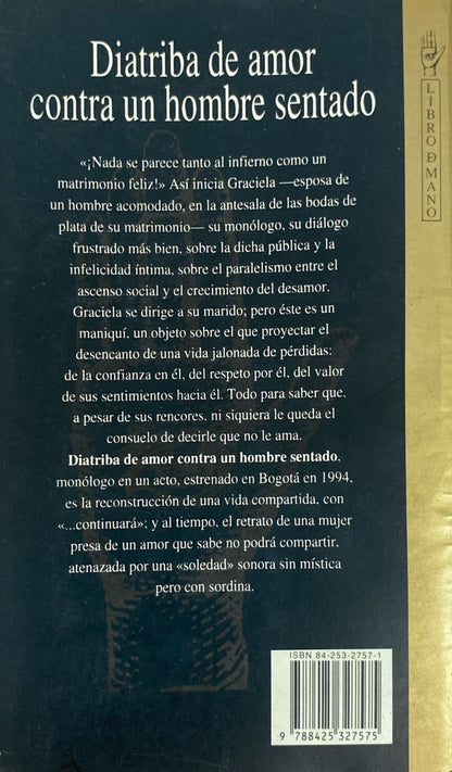 Diatriba de amor contra un hombre sentado | Gabriel García Marquez