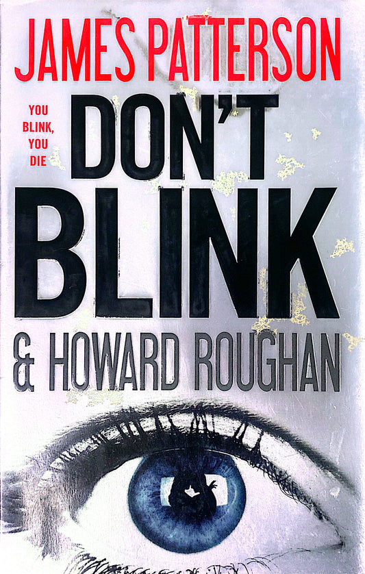 Don’t blink | James Patterson