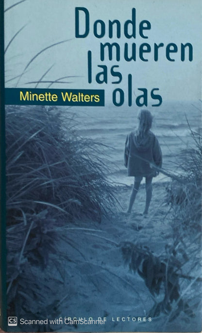 Donde mueren las olas | Minette Walters