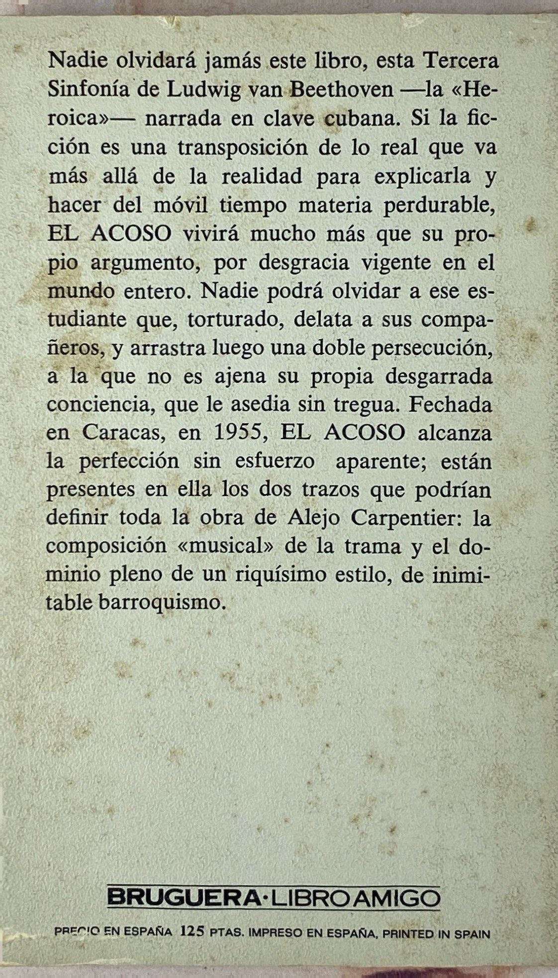 El acoso | Alejo Carpentier