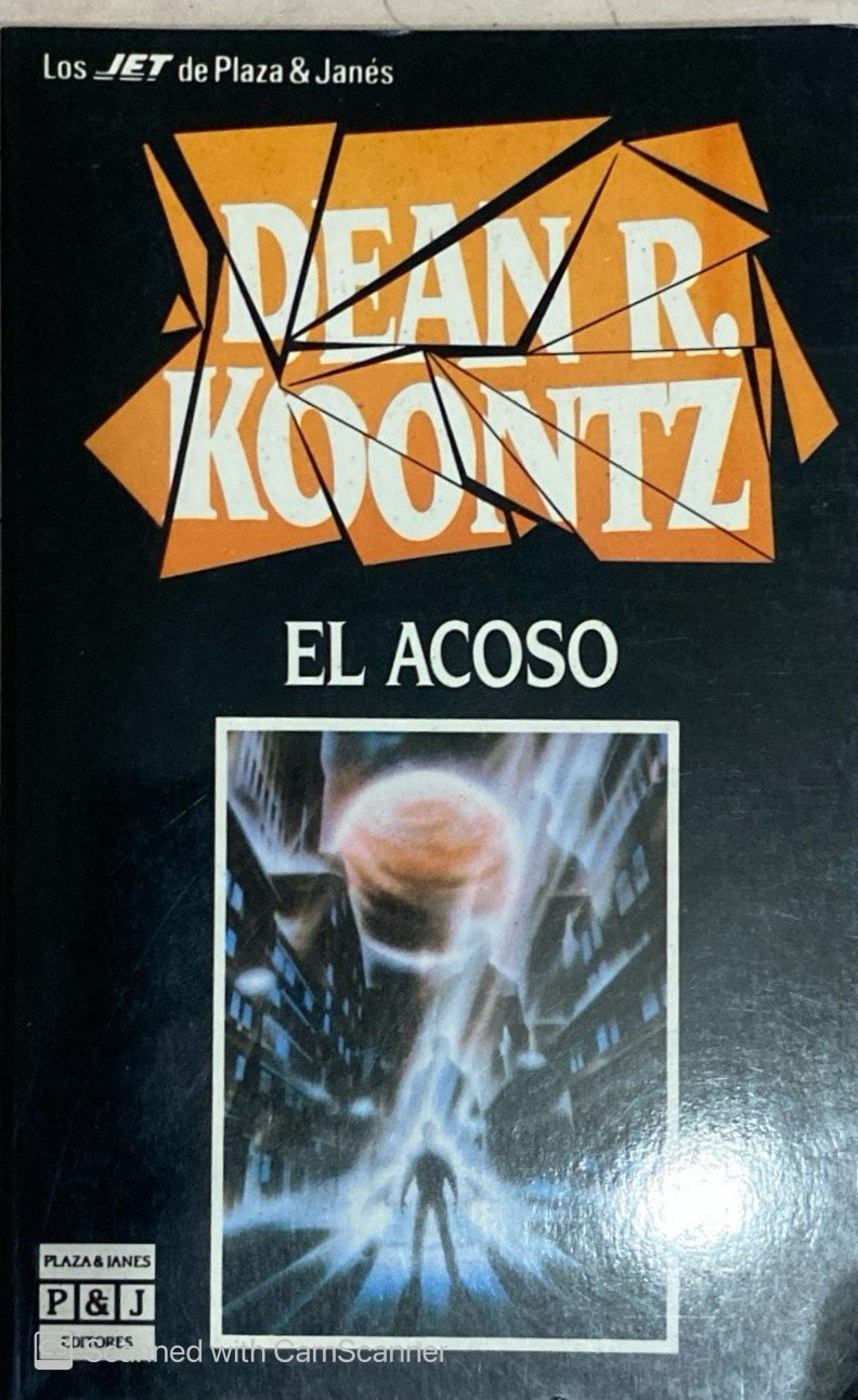 El acoso | Dean R.Koontz