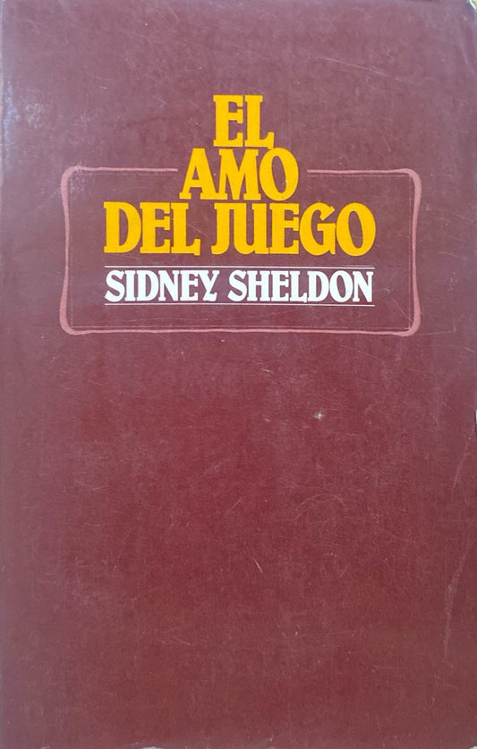 El amo del juego | Sidney Sheldon