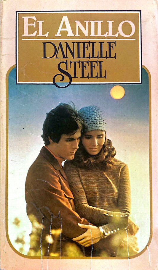 El anillo | Danielle Steel