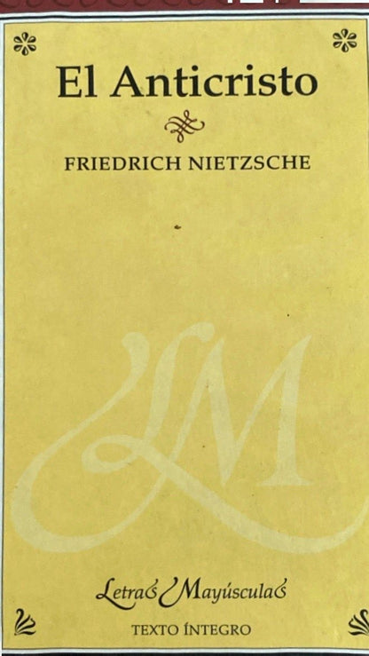 El anticristo | Friederich Nietzsche