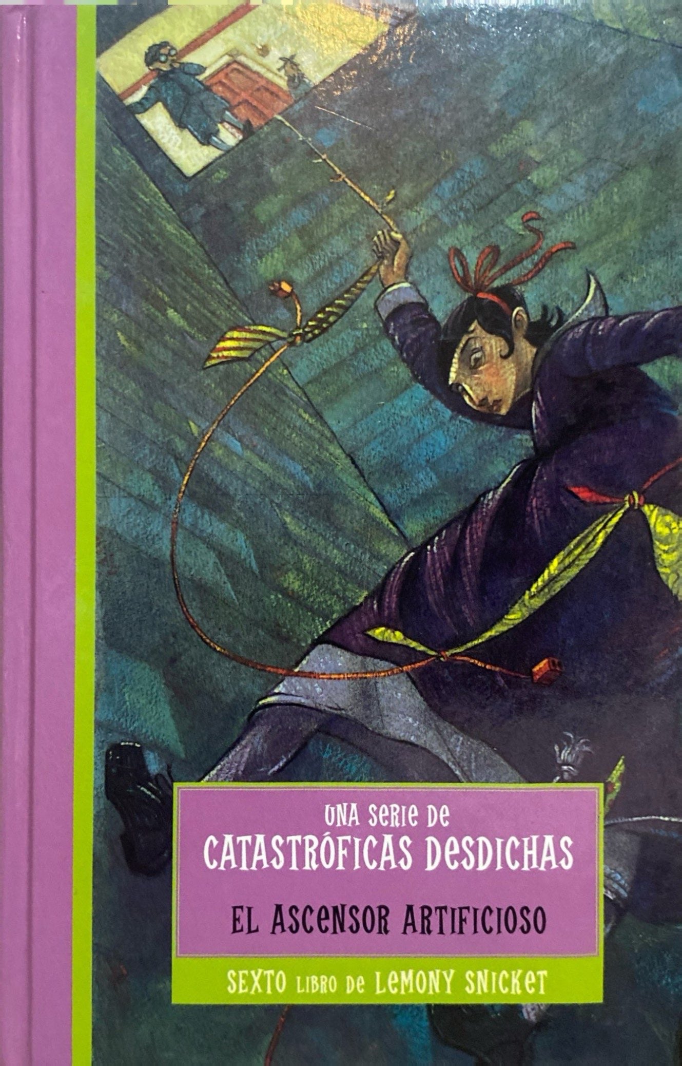 El ascensor artificioso | Lemony Snicket