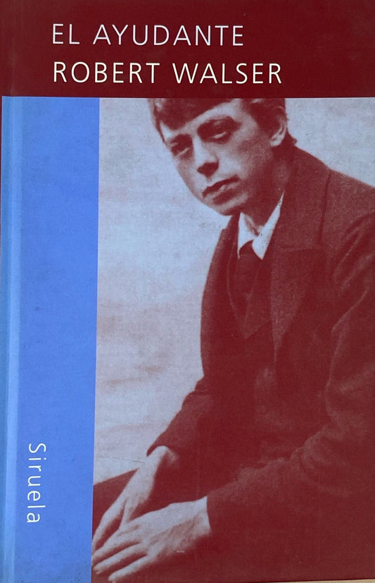 El ayudante | Robert Walser