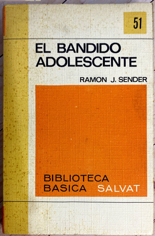 El bandido adolescente | Ramon Sender