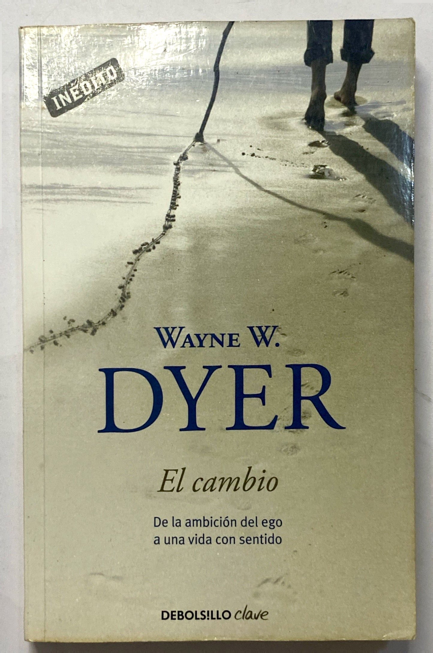 El cambio | Wayne Dyer