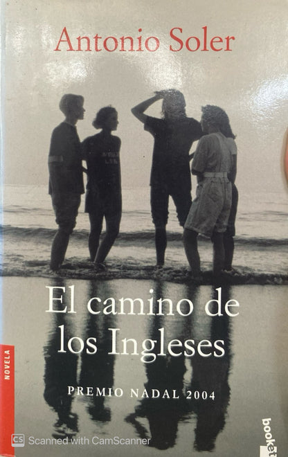 El camino de los ingleses | Antonio Soler