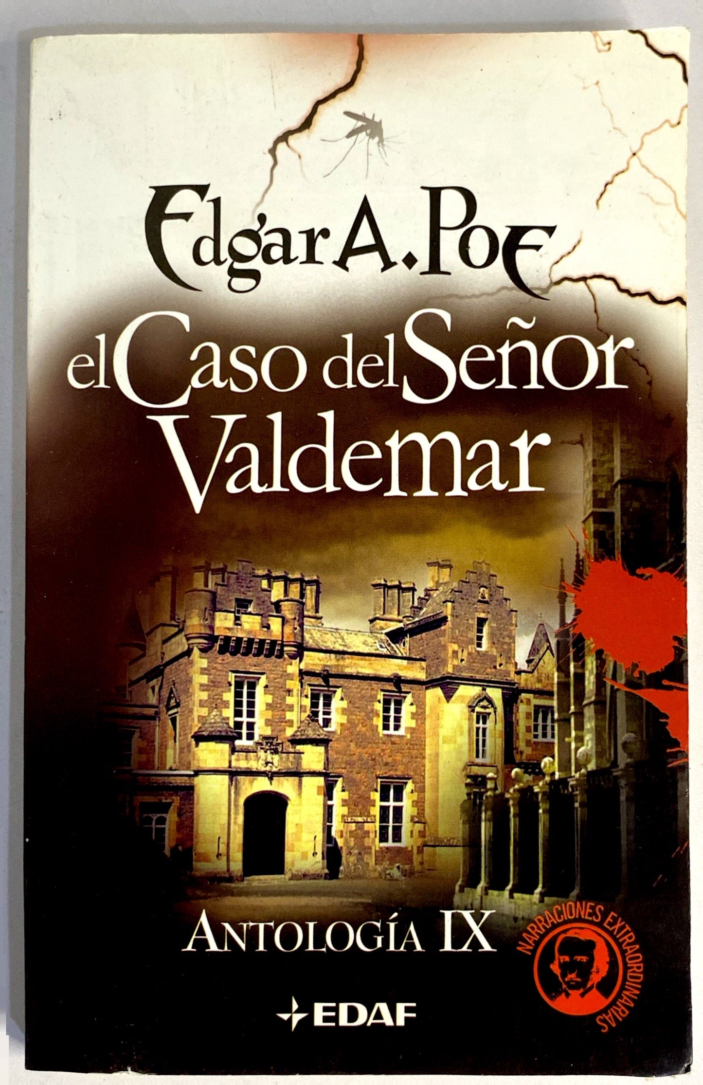 El caso del señor Valdemar | Edgar A. Poe