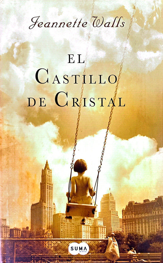 El castillo de cristal | Jeannette Walls