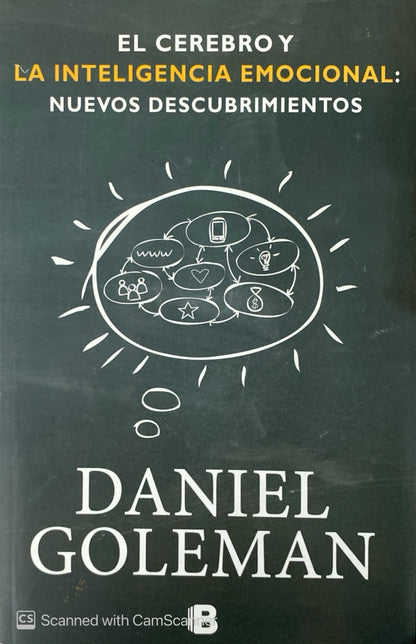El cerebro y la inteligencia emocional: Nuevos descubrimientos | Daniel Goleman