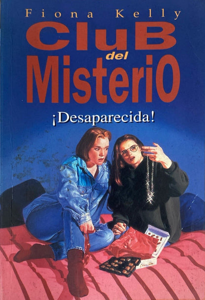 El club del misterio desparecida | Fiona Kelly