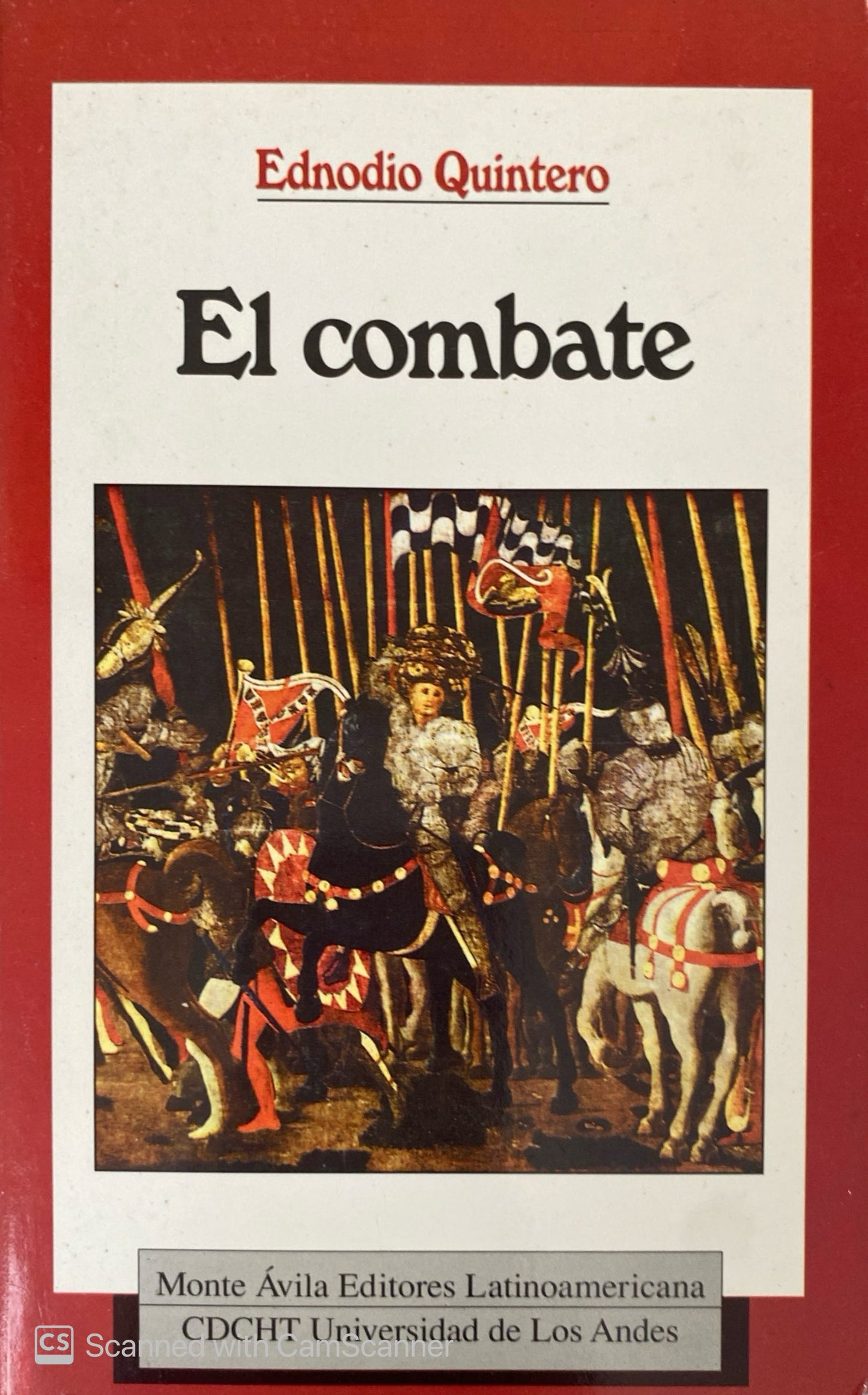 El combate | Ednodio Quintero