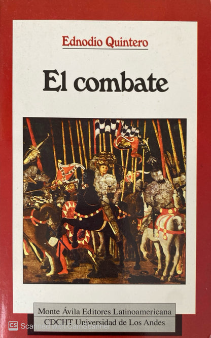 El combate | Ednodio Quintero