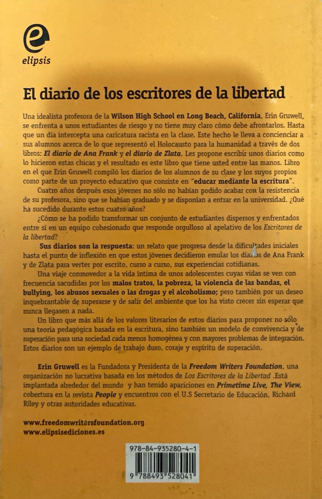 El diario de los escritores de la libertad Erin Gruwell